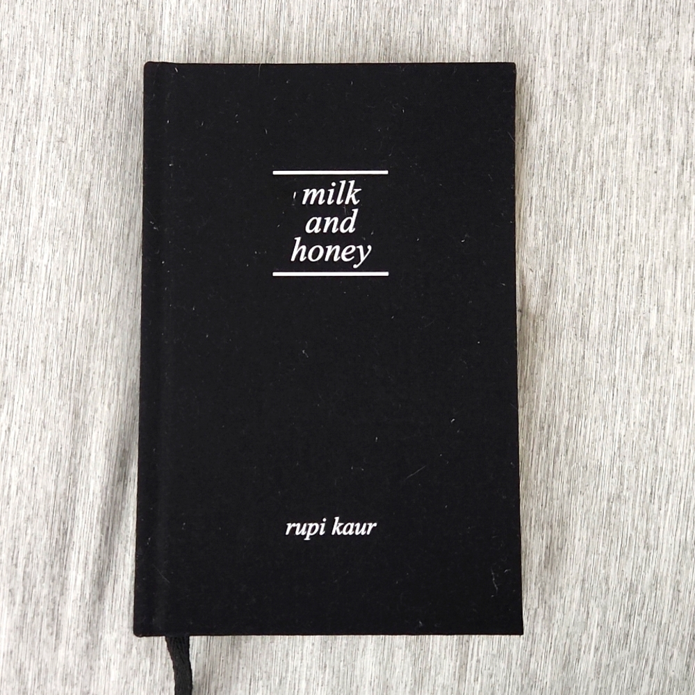 Milk and Honey by Rupi Kaur